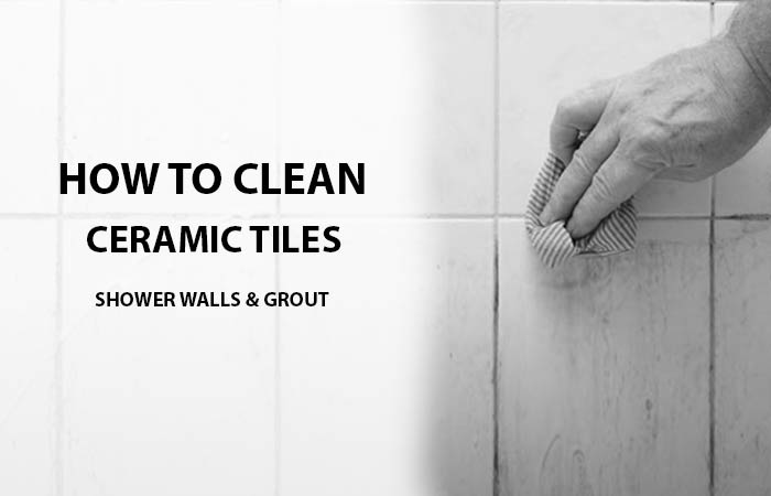 How To Clean Ceramic Shower Tile Wall Grout 